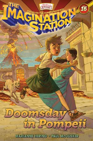 [Imagination Station 16] • Doomsday in Pompeii